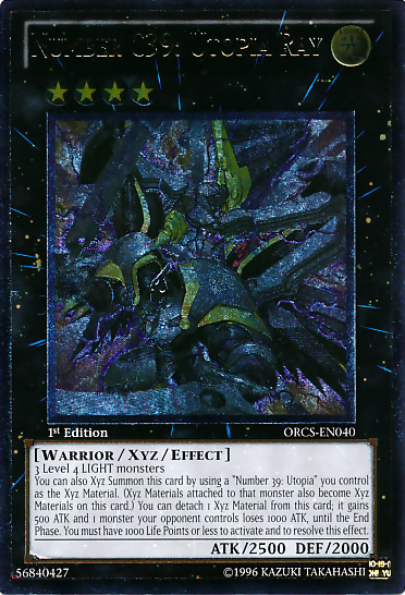 Number C39: Utopia Ray (UTR) [ORCS-EN040] Ultimate Rare | Galactic Gamez