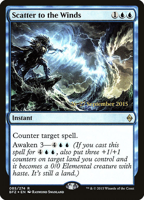 Scatter to the Winds [Battle for Zendikar Promos] | Galactic Gamez