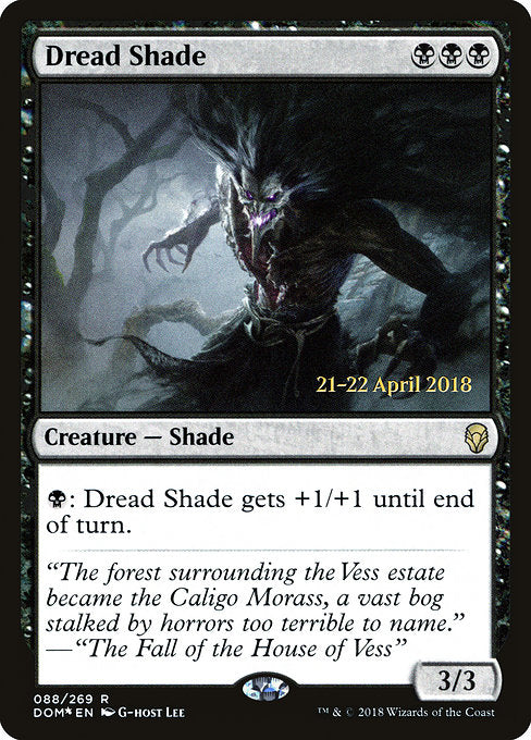 Dread Shade [Dominaria Promos] | Galactic Gamez
