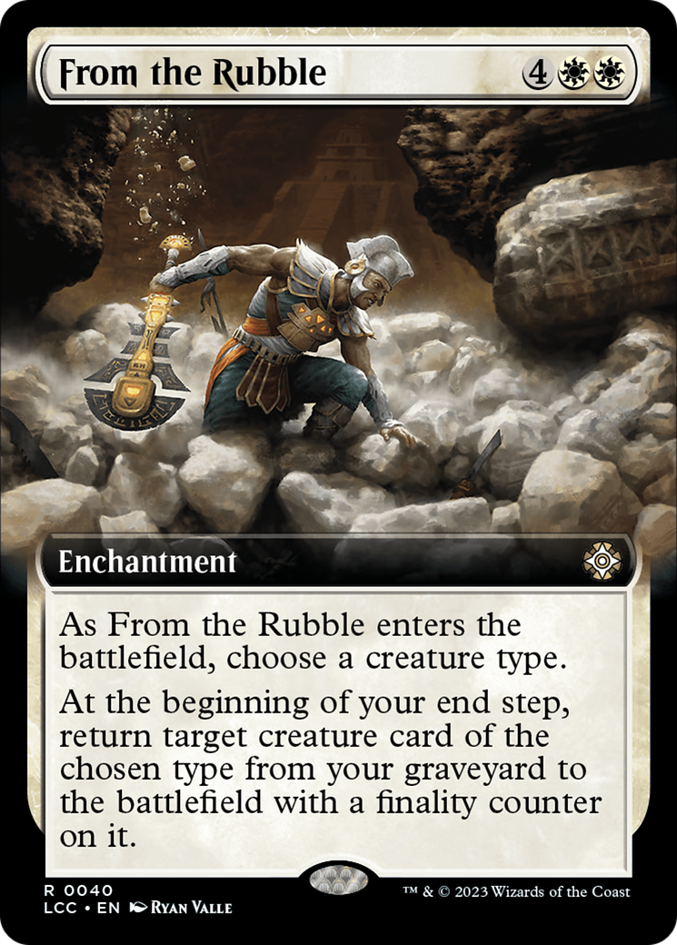 From the Rubble (Extended Art) [The Lost Caverns of Ixalan Commander] | Galactic Gamez