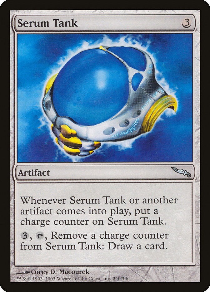 Serum Tank [Mirrodin] | Galactic Gamez