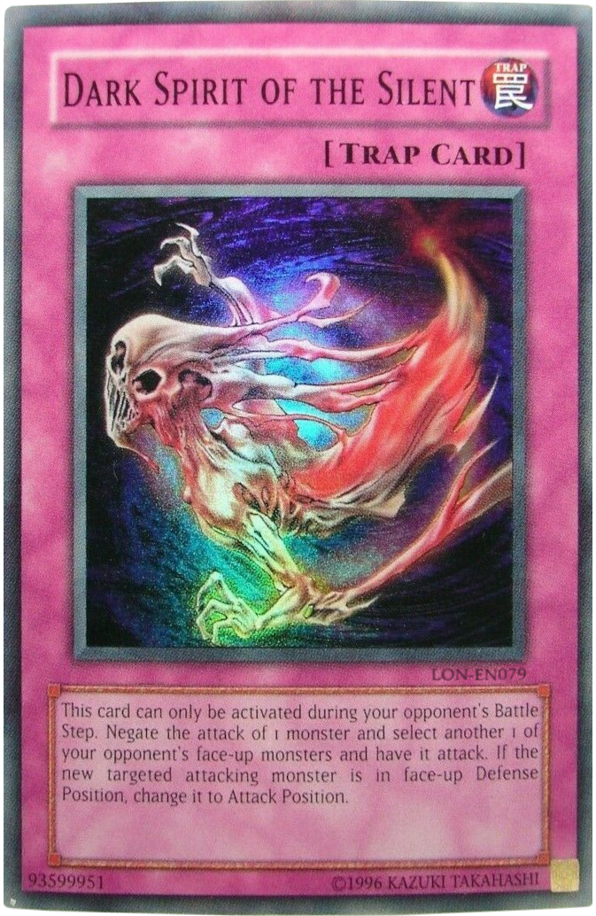 Dark Spirit of the Silent [LON-EN079] Super Rare | Galactic Gamez