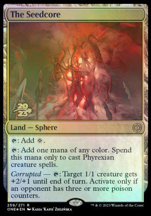 The Seedcore [Phyrexia: All Will Be One Prerelease Promos] | Galactic Gamez