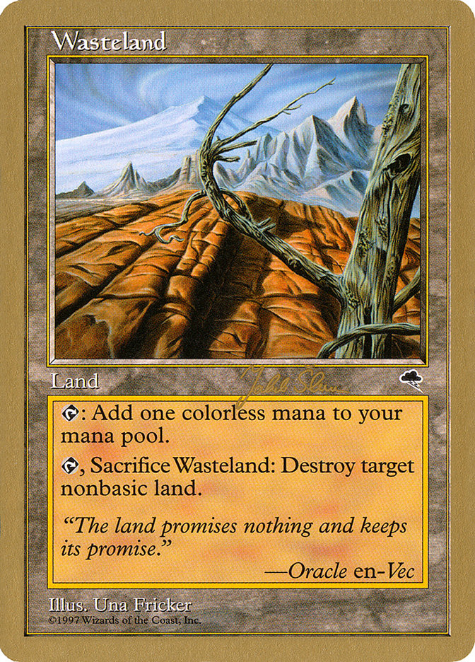 Wasteland (Jakub Slemr) [World Championship Decks 1999] | Galactic Gamez