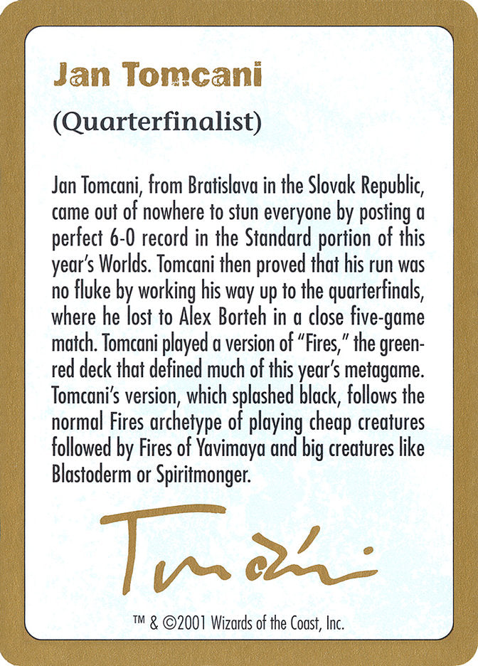 Jan Tomcani Bio [World Championship Decks 2001] | Galactic Gamez