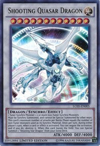 Shooting Quasar Dragon [LC05-EN005] Ultra Rare | Galactic Gamez