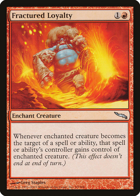 Fractured Loyalty [Mirrodin] | Galactic Gamez
