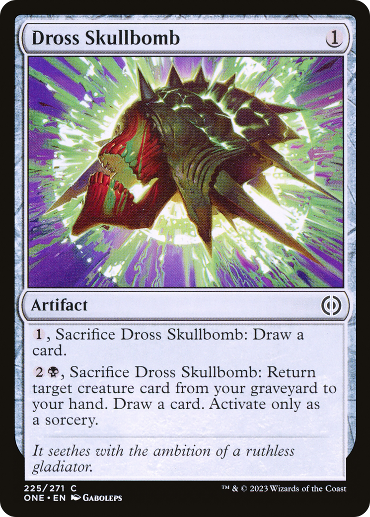 Dross Skullbomb [Phyrexia: All Will Be One] | Galactic Gamez