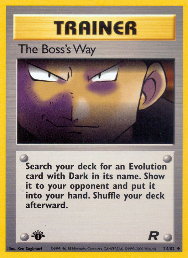 The Boss's Way (73/82) [Team Rocket 1st Edition] | Galactic Gamez