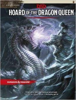 Tyranny of Dragons: Hoard of the Dragon Queen Adventure (D&D Adventure) | Galactic Gamez