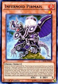 Infernoid Pirmais [CROS-EN030] Ultra Rare | Galactic Gamez