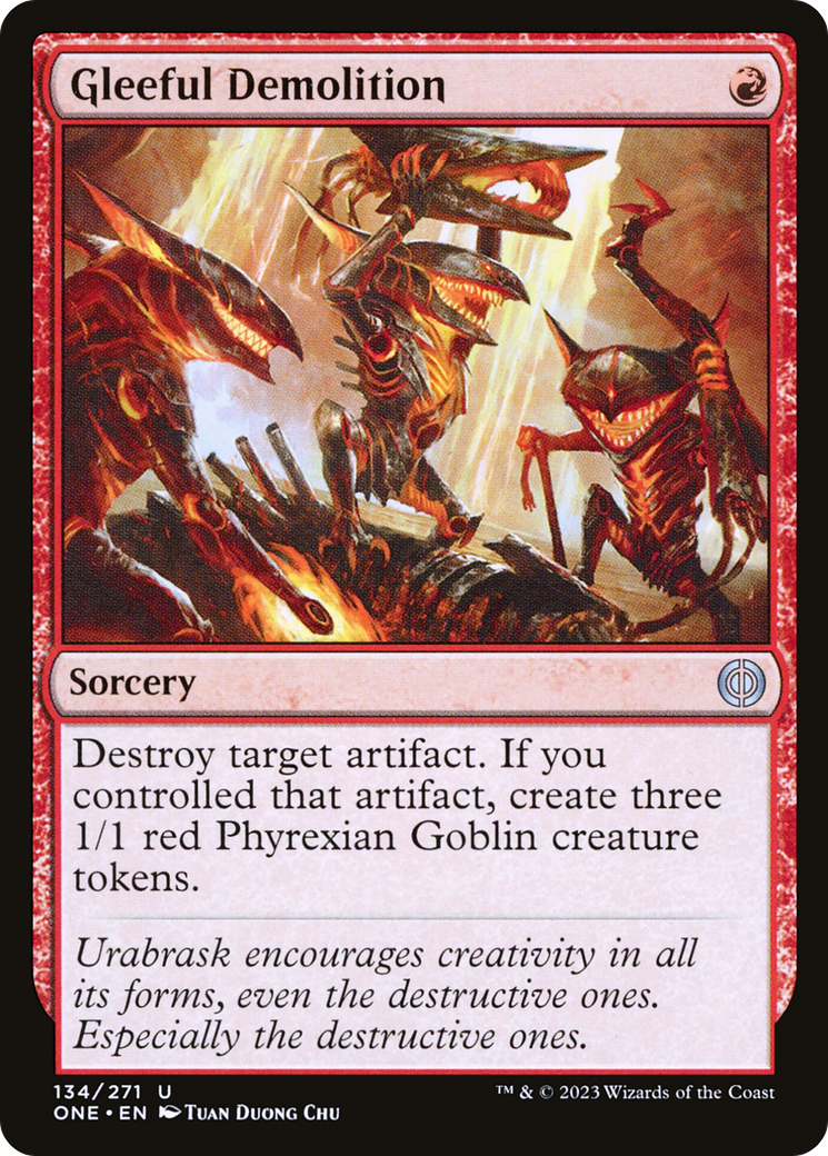 Gleeful Demolition [Phyrexia: All Will Be One] | Galactic Gamez