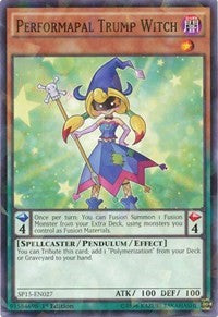 Performapal Trump Witch [SP15-EN027] Shatterfoil Rare | Galactic Gamez