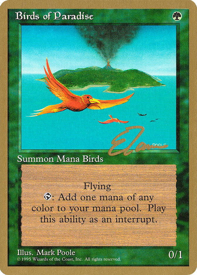 Birds of Paradise (Eric Tam) [Pro Tour Collector Set] | Galactic Gamez