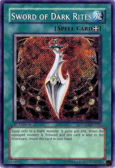 Sword of Dark Rites [FOTB-EN067] Secret Rare | Galactic Gamez