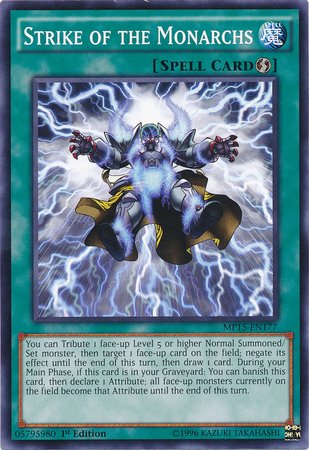 Strike of the Monarchs [MP15-EN177] Common | Galactic Gamez