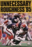 Unnecessary Roughness '95 | Galactic Gamez