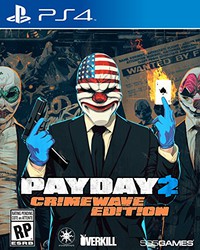 Payday 2: Crimewave - Playstation 4 | Galactic Gamez