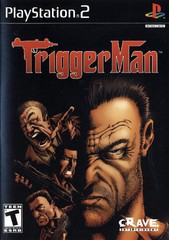Trigger Man - Playstation 2 | Galactic Gamez