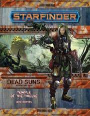 Starfinder Adventure Path #2: Temple of the Twelve (Dead Suns 2 of 6) | Galactic Gamez