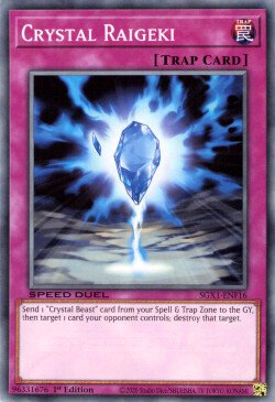 Crystal Raigeki [SGX1-ENF16] Common | Galactic Gamez
