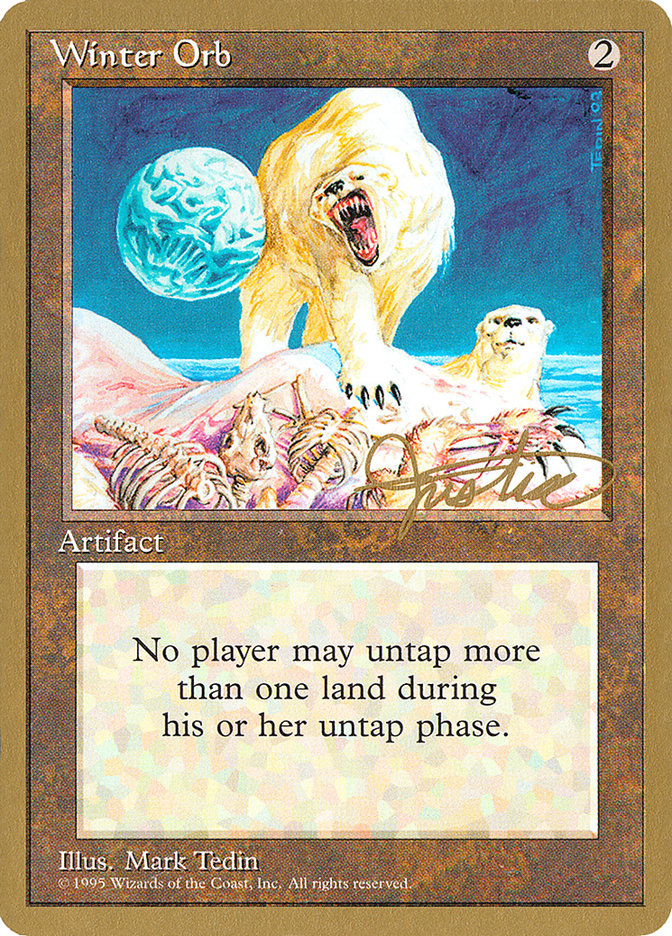 Winter Orb (Mark Justice) [Pro Tour Collector Set] | Galactic Gamez