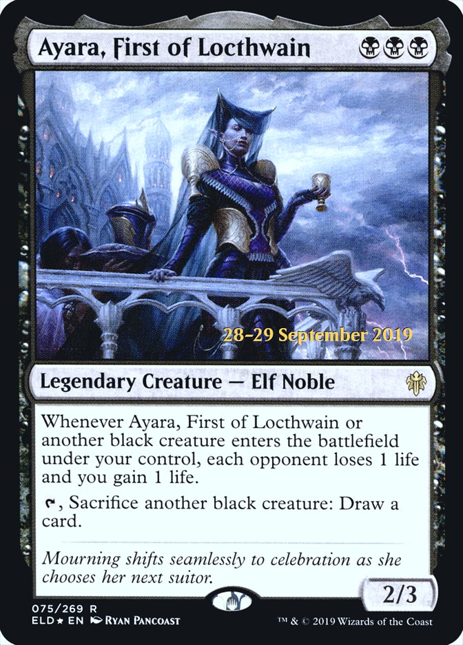 Ayara, First of Locthwain  [Throne of Eldraine Prerelease Promos] | Galactic Gamez