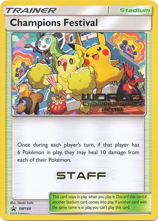 Champions Festival (SM148) (2018 Staff) [Sun & Moon: Black Star Promos] | Galactic Gamez