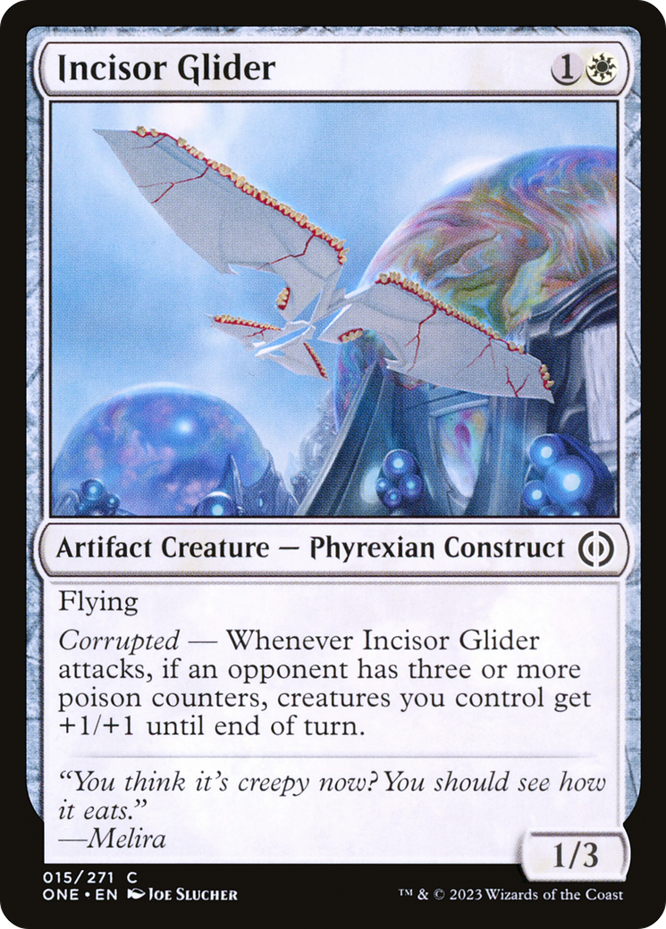Incisor Glider [Phyrexia: All Will Be One] | Galactic Gamez