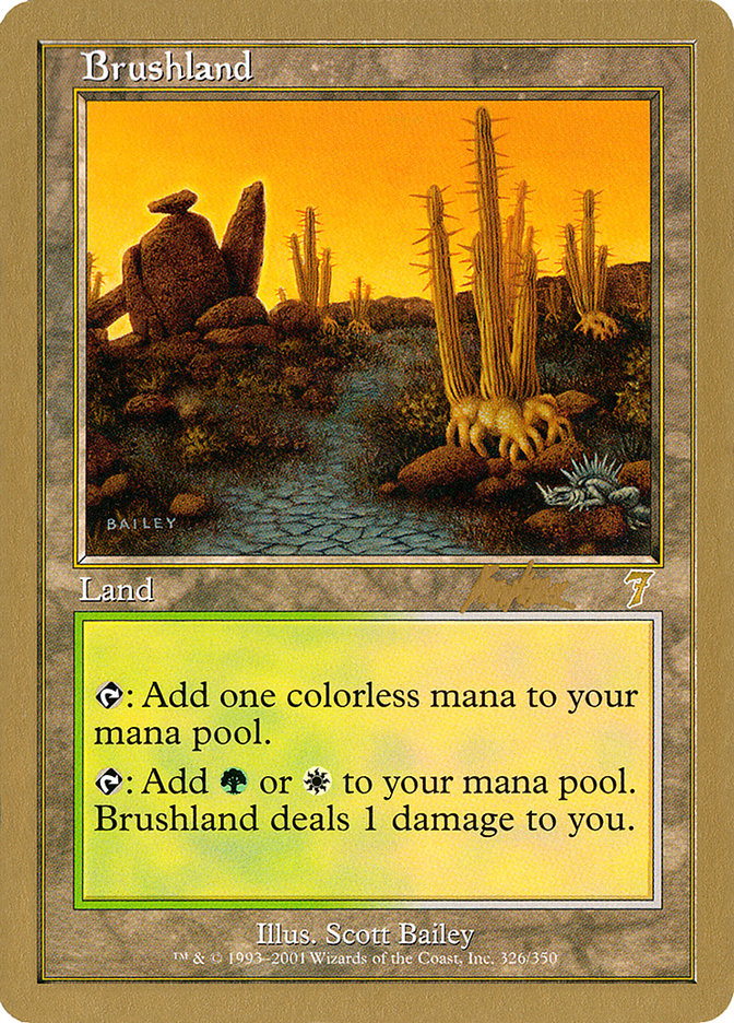 Brushland (Brian Kibler) [World Championship Decks 2002] | Galactic Gamez