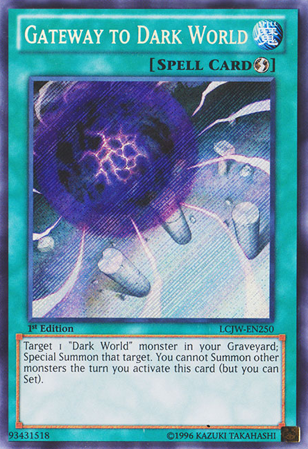 Gateway to Dark World [LCJW-EN250] Secret Rare | Galactic Gamez