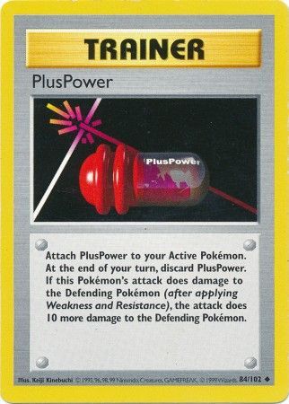 PlusPower (84/102) [Base Set Shadowless Unlimited] | Galactic Gamez