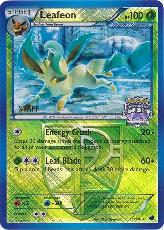 Leafeon (11/116) (States Championship Promo Staff) [Black & White: Plasma Freeze] | Galactic Gamez