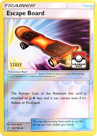 Escape Board (122/156) (League Promo Staff) [Sun & Moon: Ultra Prism] | Galactic Gamez