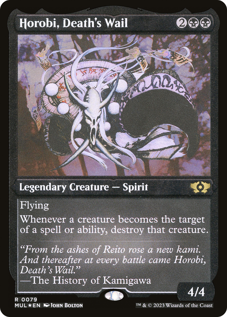 Horobi, Death's Wail (Foil Etched) [Multiverse Legends] | Galactic Gamez