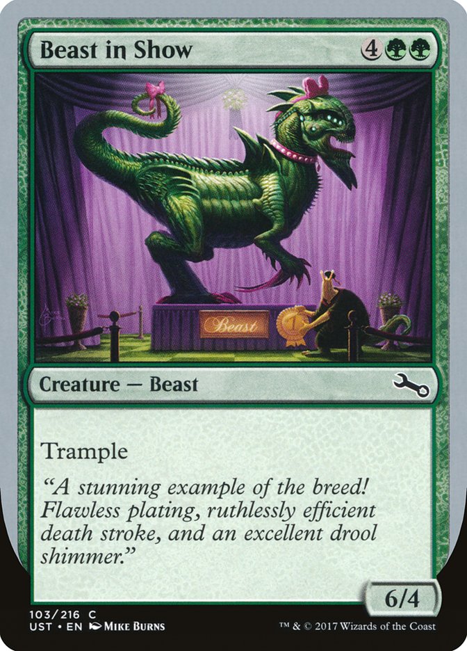 Beast in Show ("A stunning example...") [Unstable] | Galactic Gamez