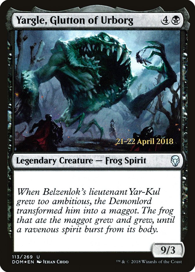 Yargle, Glutton of Urborg  [Dominaria Prerelease Promos] | Galactic Gamez