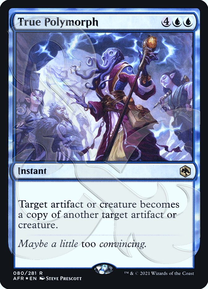 True Polymorph (Ampersand Promo) [Dungeons & Dragons: Adventures in the Forgotten Realms Promos] | Galactic Gamez