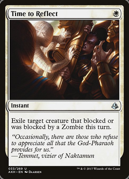 Time to Reflect [Amonkhet] | Galactic Gamez
