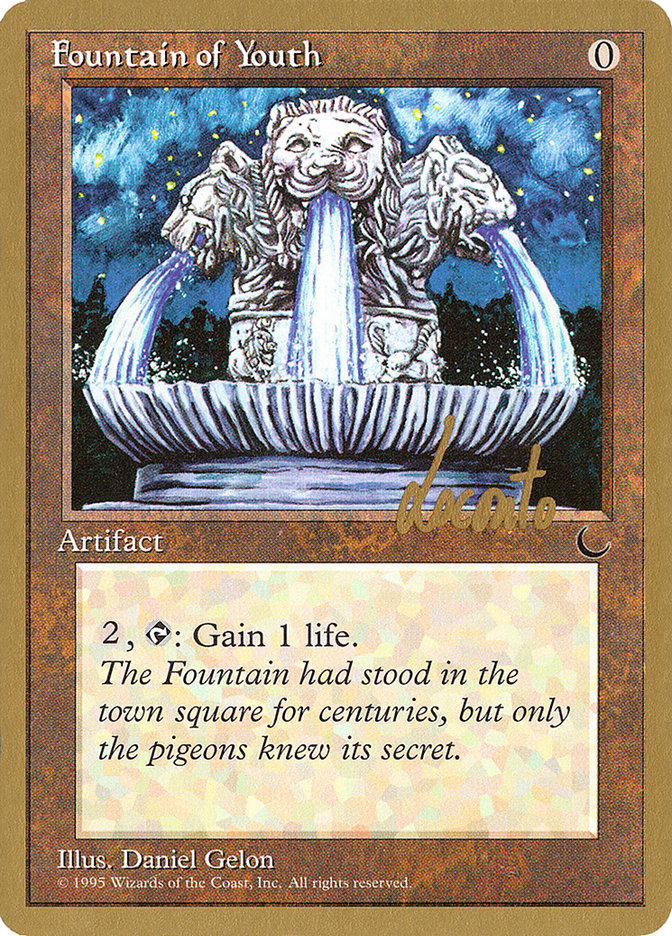 Fountain of Youth (Michael Loconto) [Pro Tour Collector Set] | Galactic Gamez