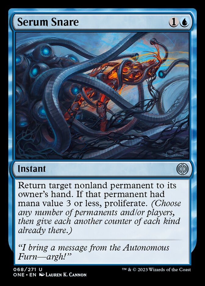Serum Snare [Phyrexia: All Will Be One] | Galactic Gamez