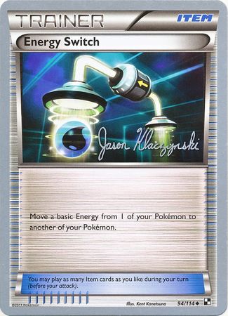 Energy Switch (94/114) (Darkrai Deck - Jason Klaczynski) [World Championships 2013] | Galactic Gamez