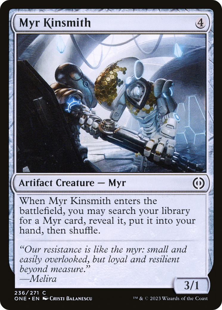Myr Kinsmith [Phyrexia: All Will Be One] | Galactic Gamez