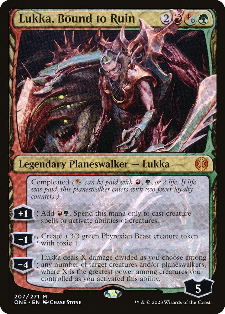 Lukka, Bound to Ruin [Phyrexia: All Will Be One] | Galactic Gamez