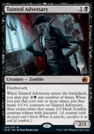 Tainted Adversary (Promo Pack) [Innistrad: Midnight Hunt Promos] | Galactic Gamez