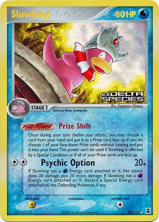 Slowking (28/113) (Stamped) [EX: Delta Species] | Galactic Gamez