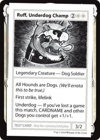 Ruff, Underdog Champ (2021 Edition) [Mystery Booster Playtest Cards] | Galactic Gamez