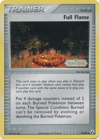 Full Flame (74/92) (Stamped) [EX: Legend Maker] | Galactic Gamez
