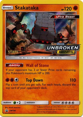 Stakataka (SM180) (Staff Prerelease Promo) [Sun & Moon: Black Star Promos] | Galactic Gamez