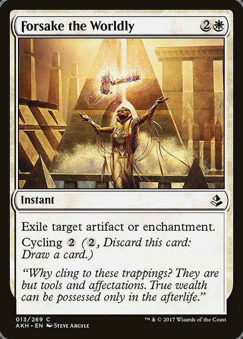 Forsake the Worldly [Amonkhet] | Galactic Gamez